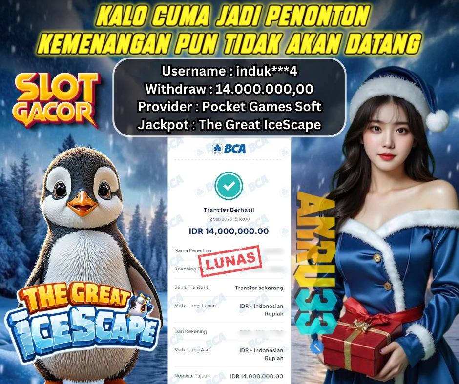 ANRU33 JACKPOT SLOT The Great IceScape Rp 14.000.000,00 - DIBAYAR LUNAS