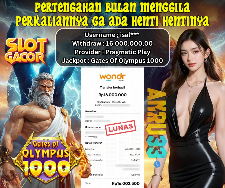 ANRU33 JACKPOT SLOT Gates Of Olympus 1000 Rp 16.000.000,00 - DIBAYAR LUNAS